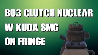 Insane clutch Kuda Nuclear!Bo3 Gameplay!