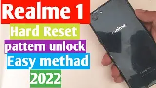Realme 1 Hard Reset / pattern unlock / Easy methad 2022