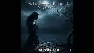 Yanlış Duada Diledim | Slow Arabesk | Duygusal