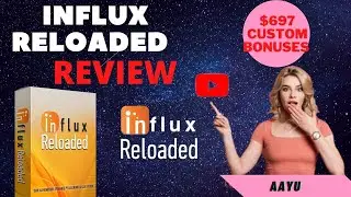 Influx reloaded Review🚨WARNING🚨🏆DON'T GET IT WITHOUT MY $348 CUSTOM BONUSES🏆