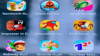Sandwich Runner,Giant Hunter Alphabet Wanted,Brick Builder,Imposter in Doors Survival...