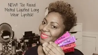 Too Faced Melted Liquified Long Wear Lipstick Review