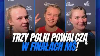 SZEREMETA, RYGIELSKA, KACZMAREK - POLKI POWALCZĄ O ZŁOTE MEDALE MŚ W BOKSIE!