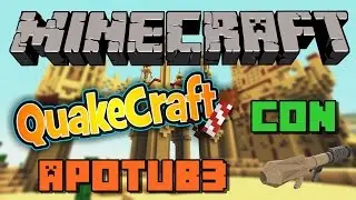 MINECRAFT MiniGames #3-QUAKECRAFT w/Rayz Apo