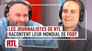 Qatar 2022 : les journalistes de RTL racontent leur Coupe du monde