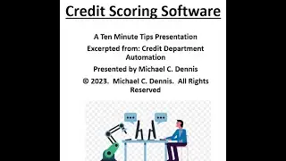 Credit Scoring Software, a 10 Minute Tips Program for Credit Pros