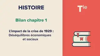 L'impact de la crise de 1929 : D&eacute;s&eacute;quilibres &eacute;conomiques et sociaux (Histoire Tle)