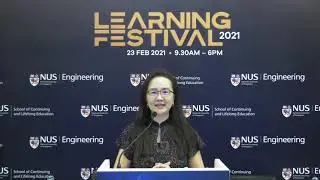 NUS Engineering Learning Festival 2021| Opening Address by Professor Susanna Leong
