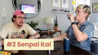 Fill Your Cup Podcast #2: Senpai Kai