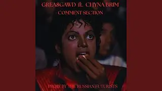 Comment Section (feat. Chyna Brim) (Instrumental)