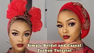 Bridal and Casual Turban Styles| How To Tie Turban/head wrap Tutorial