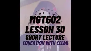 MGT502 / Short Lecture/ Lesson 30/ Foundations of Organizational Structure@educationwithceemi