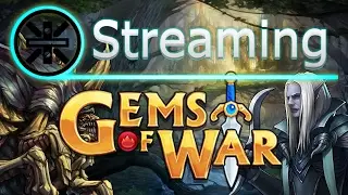 🔥 Gems of War Stream: Stormshield, Shadow Blade, and Other Teams🔥