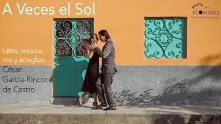 A Veces el Sol - original César García-Rincón de Castro