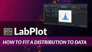 How to Fit a Distribution to Data in LabPlot