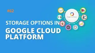 DEVOPS CLASS- 62 | STORAGE OPTIONS IN GOOGLE CLOUD PLATFORM | GCP | LINUX | DEVOPS |