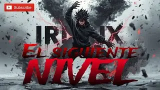 El Siguiente Nivel | Irion X – ZetaGLRevolution (Epic Anime Song)