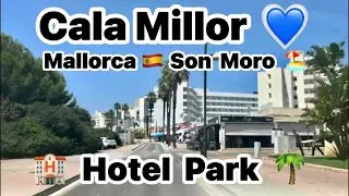 Cala Millor 💙 Hotel Promenade 🏨 perfekte Gegend 🌴 wie ein Park 🪴 Son Moro Platja 💙 32° ☀️🏖️