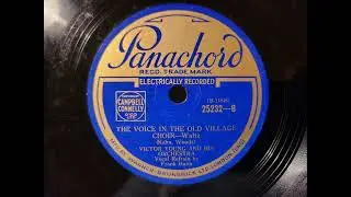 THE VOICE IN THE OLD VILLAGE CHOIR - Victor Young & His Orchestra - Sweet 1932 Ballad