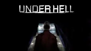 Underhell Introduction (Main Menu scene)