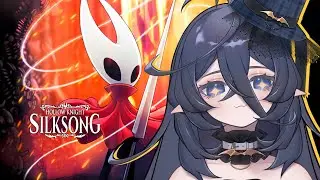 【VTuber】Still Tiny Even After Needle Upgrade【Hollow Knight Silksong】#4
