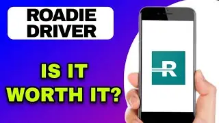 ROADIE DRIVER APP REVIEW - IS IT WORTH IT? (EXPLAINED)