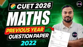 CUET Maths Previous Year Question Paper 2022 Solution | Cuet Ug 2026 Maths Preparation| #cuetmaths