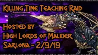 Killing Time teaching raid 2/9/19
