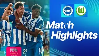 HIGHLIGHTS | Brighton v Wolfsburg | Friendly