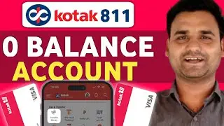 Kotak Mahindra Bank Open Account Zero Balance | Kotak 811 Account Opening Online Zero Balance