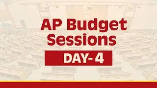 AP Budget 2025 LIVE | AP Assembly Budget Session 2025 | Day 4 | Chandrababu | Pawan Kalyan | AP News
