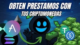 💵 Pr&eacute;stamos DeFi: Pide USDT/USDC usando tus Criptomonedas (Gu&iacute;a COMPLETA y Segura)