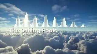 CLOUD - The Sailing Fools (Demo)
