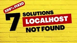 Fix 'Localhost Not Found' Error in XAMPP: 7 Easy Solutions (Step-by-Step Guide)