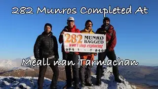 282 Munros Completed/ Asrar Ahmed's Final Summit at/Meall nan Tarmachan