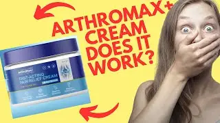 ⚠️ Don&rsquo;t Buy ArthroMax+ Cream Before Watching This! Is It Worth It? 🤔