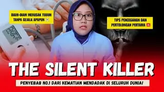 SILENT KILLER : PENYEBAB UTAMA KEMATIAN MENDADAK DISELURUH DUNIA ! | Jurnal Perawat 👩🏻&zwj;⚕️