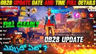 OB27 UPDATE FF | FREE FIRE OB28 UPDATE DATE & TIME || FREE FIRE NEW OB28 UPDATE DETAIL | IN TELUGU