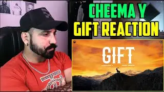 Cheema Y - Gift Reaction | Gur Sidhu | Young G.O.A.T