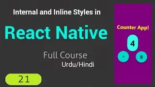 Internal and Inline Styles in React Native (Urdu/Hindi)
