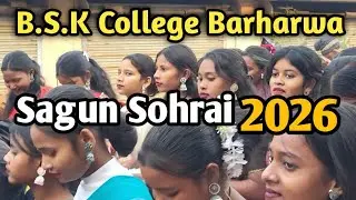 B S K College Barharwa Sagun Sohrai Porob 