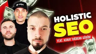 Your Guide to SEO: Holistic SEO Podcast - James Dooley and Karl Hudson with Koray Tuğberk G&Uuml;B&Uuml;R
