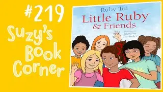 Little Ruby & Friends - Suzy's Book Corner | Read Aloud | Wellbeing | Resilience | Ruby | Aotearoa