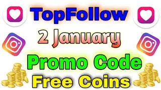 2 January Top Follow Promocode Today Top Follow Promo Code Top Follow Code | Active Niraj