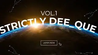 Strictly Dee_Que Vol.1(Mixed By Dee_Que)