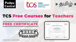 2 Free Online Courses for Teachers with Certificates by Tata Consultancy Services (TCS) | Tamil