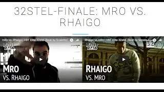 Let's Watch VBT Elite: 32tel mRo vs. Rhaigo