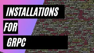 4.3 gRPC installations