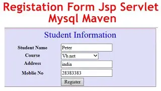 Registation Form Jsp Servlet Mysql Maven