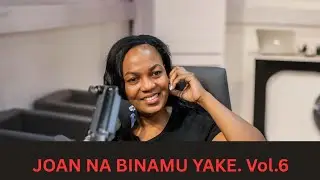 NO FILTER -JOAN NA BINAMU YAKE VOLUME 6